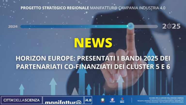 Horizon Europe: presentati i bandi 2025 dei partenariati co-finanziati dei Cluster 5 e 6