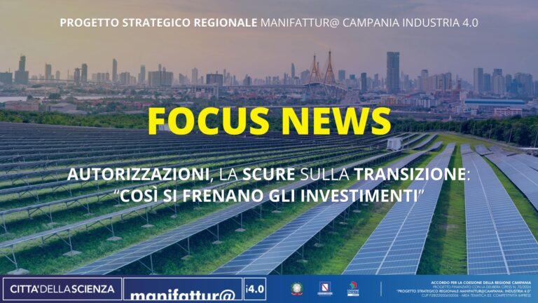 Autorizzazioni, le scure sulla transizione: “così si frenano gli investimenti”