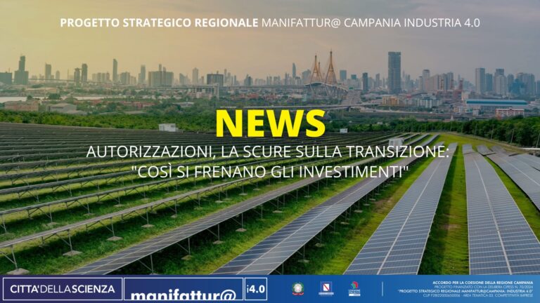 Autorizzazioni, le scure sulla transizione: “così si frenano gli investimenti”